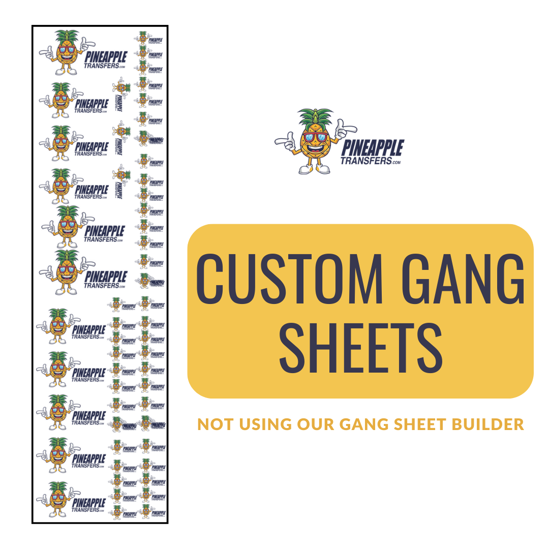 Custom Gang Sheet (Not using our gang sheet builder)