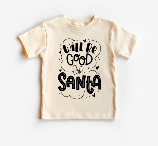 Will. be good for santa - DTF print